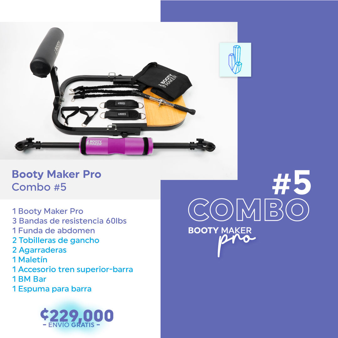 Booty Maker® Pro